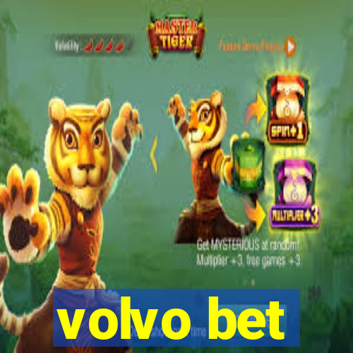 volvo bet